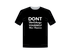 #0491 - DONT SHORTCHANGE TSHIRT