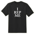 #0263 - I REP ME SHORT SLEEVE TSHIRTS