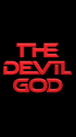 #0203-THE DEVIL GOD